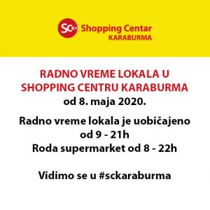 Radno vreme od 8. maja 2020.